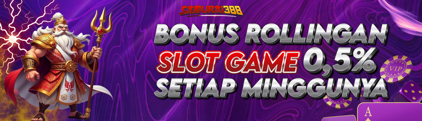 BONUS MINGGUAN SLOT GAME 0,5%