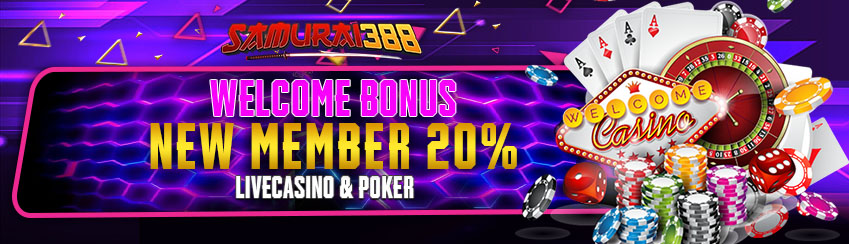 WELCOME BONUS NEWMEMBER 20% LIVECASINO & POKER