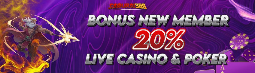 WELCOME BONUS NEWMEMBER 20% LIVECASINO & POKER