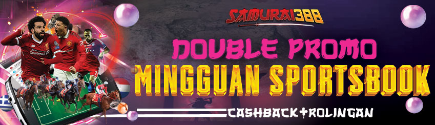 DOUBLE PROMO MINGGUAN SPORTBOOK