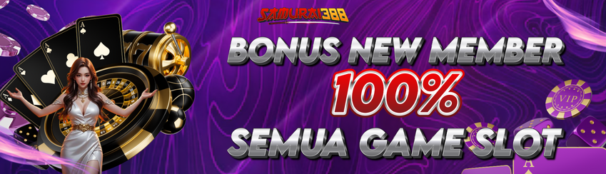 Bonus New Member 100%